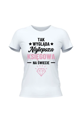 Koszulka damska Tak wygląda najlepsza księgowa