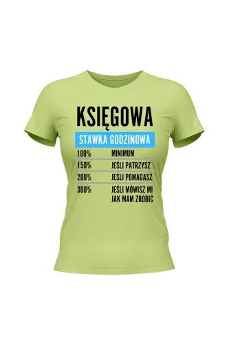 Koszulka damska Księgowa stawka godzinowa