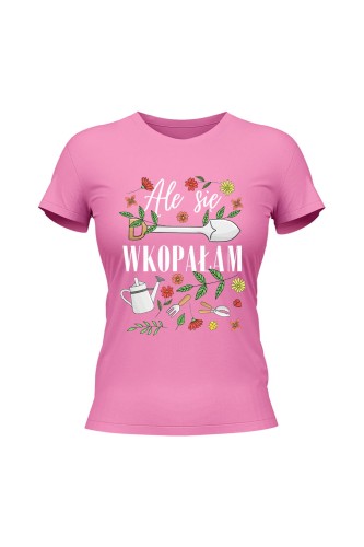 Koszulka damska Ale się wkopałam