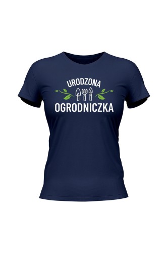 Koszulka damska Urodzona ogrodniczka