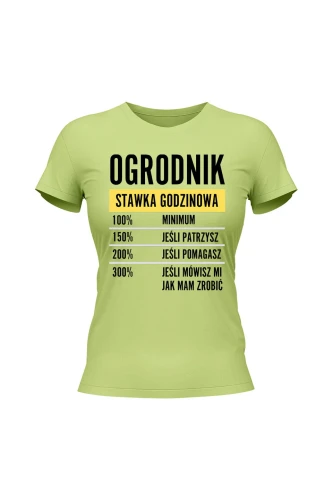 Koszulka damska Ogrodnik stawka godzinowa