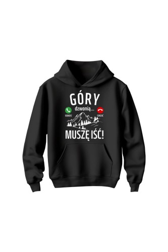 Bluza dziecięca z kapturem Góry dzwonią muszę iść