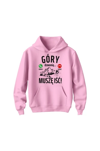 Bluza dziecięca z kapturem Góry dzwonią muszę iść