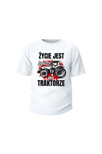 Koszulka dziecięca Życie jest lepsze na TRAKTORZE
