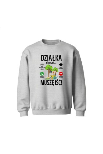 Bluza dziecięca bez kaptura Działka dzwoni muszę iść