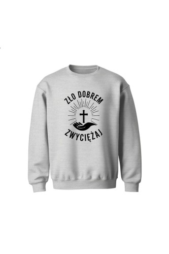 Bluza dziecięca bez kaptura Zło dobrem zwyciężaj