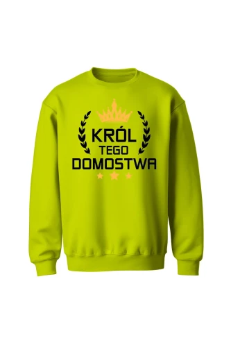 Bluza męska bez kaptura Król tego domostwa