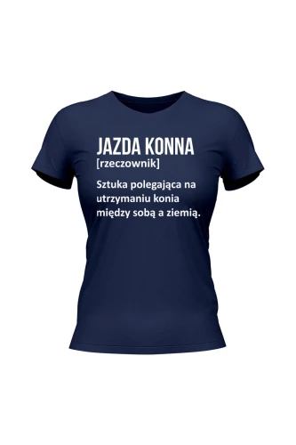 Koszulka damska Jazda konna - Definicja