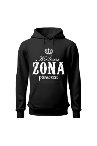 Bluza damska z kapturem Królowa Żona pierwsza