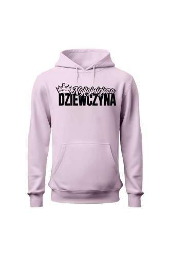 Bluza damska z kapturem Najfajniejsza dziewczyna