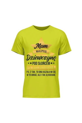 Koszulka męska Mam najlepszą dziewczynę pod słońcem