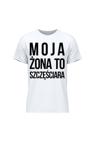 Koszulka męska Moja Żona to szczęściara