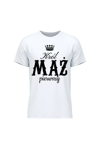 Koszulka męska Król Mąż pierwszy