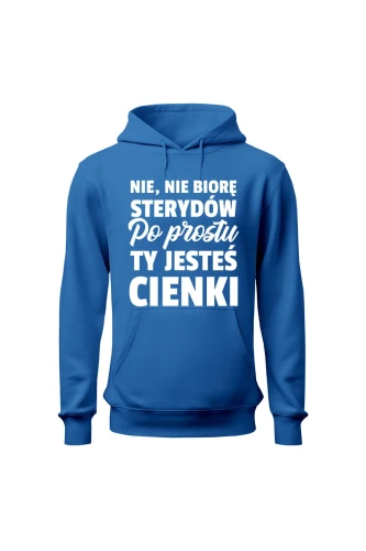 Bluza damska z kapturem Nie nie biorę
