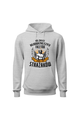 Bluza męska z kapturem Bóg znalazł najodważniejszych facetów strażaków