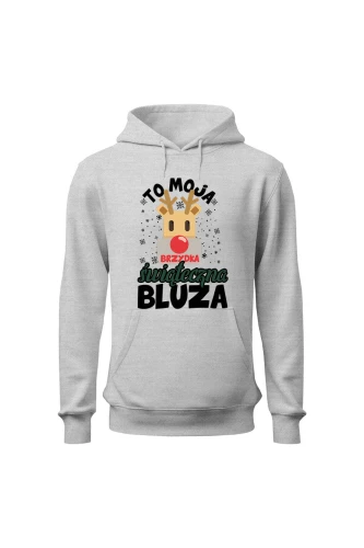 Bluza damska z kapturem To moja brzydka świąteczna bluza