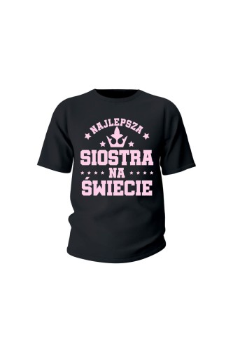 Koszulka dziecięca Najlepsza siostra na świece
