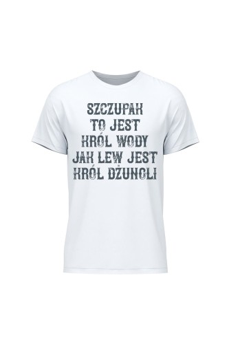 Koszulka męska Szczupak to jest król wody jak lew jest król dżungli