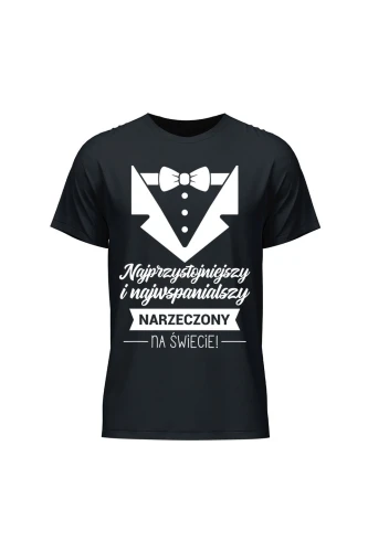 Koszulka męska Najprzystojiejszy i najwspanialszy narzeczony na świecie