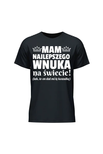 Koszulka męska Mam najlepszego wnuka na świecie