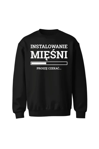 Bluza bez kaptura Instalowanie mięśni Proszę czekać