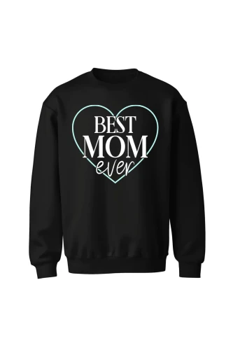 Bluza bez kaptura Best mom ever