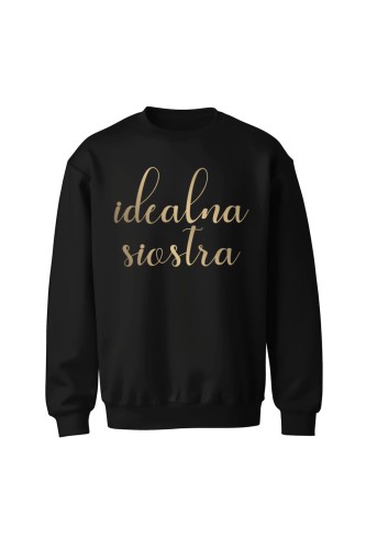 Bluza bez kaptura Idealna siostra