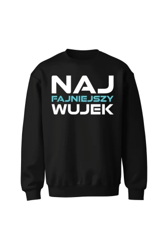 Bluza bez kaptura Naj fajniejszy wujek