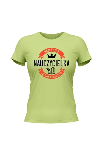 Koszulka damska Najlepsza nauczycielka języka polskiego