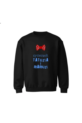 Bluza dziecięca bez kaptura Syneczek tatusia i mamusi
