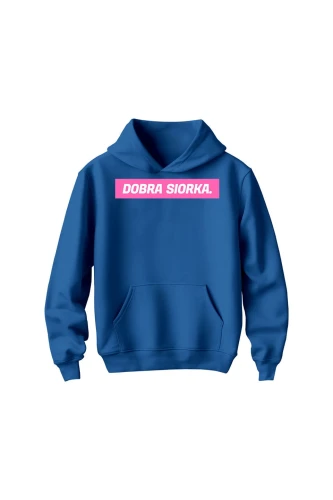Bluza dziecięca z kapturem Dobra siorka