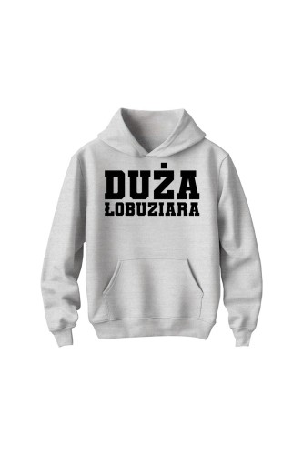 Bluza dziecięca z kapturem Duża Łobuziara