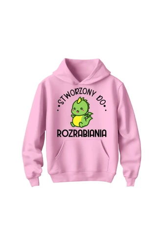 Bluza dziecięca z kapturem stworzony do rozrabiania