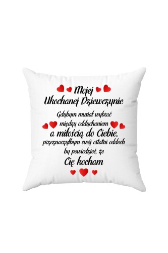Poduszka Mojej ukochanej dziewczynie