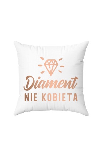 Poduszka Diament nie kobieta