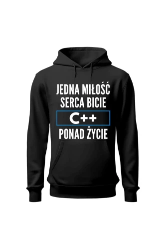 Bluza męska z kapturem Jedna miłość serca bicie C++ ponad życie