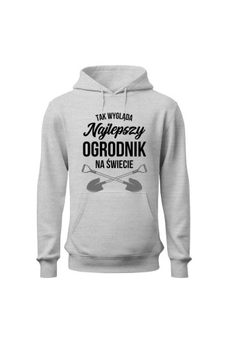 Bluza męska z kapturem Tak wygląda najlepszy ogrodnik na świecie