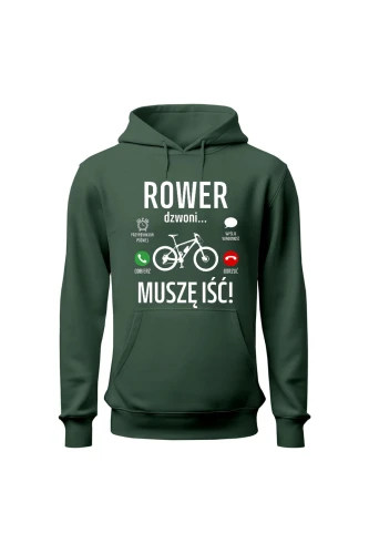 Bluza męska z kapturem Rower dzwoni muszę iść MTB