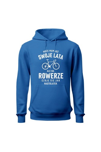 Bluza męska z kapturem Mam już swoje lata ale na rowerze czuję się jak nastolatek