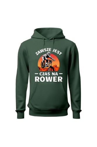 Bluza męska z kapturem Zawsze jest czas na rower Downhill MTB