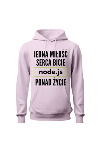 Bluza damska z kapturem Jedna miłość serca bicie node.js ponad życie