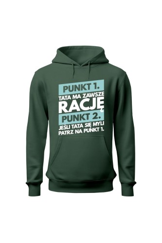 Bluza męska z kapturem Tata ma zawsze rację