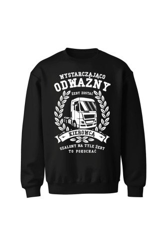 Bluza bez kaptura Odważny kierowca