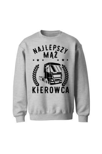 Bluza bez kaptura Najlepszy mąż kierowca