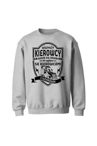 Bluza bez kaptura Najlepsi zostali kierowcami ciężarówek