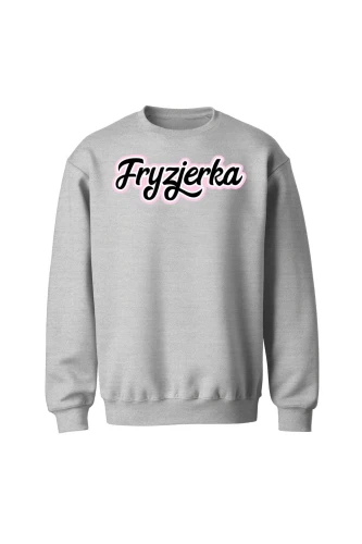 Bluza bez kaptura Fryzjerka napis