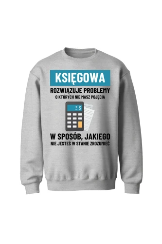 Bluza bez kaptura Księgowa rozwiązuje problemy