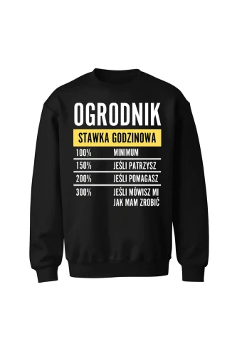 Bluza bez kaptura Ogrodnik stawka godzinowa