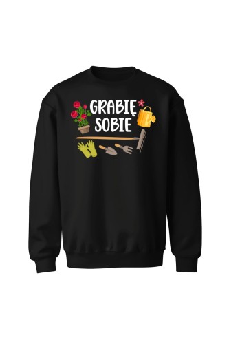 Bluza bez kaptura Grabie sobie