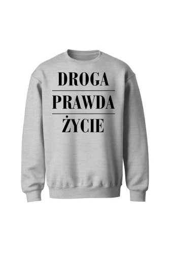 Bluza bez kaptura Droga prawda życie
